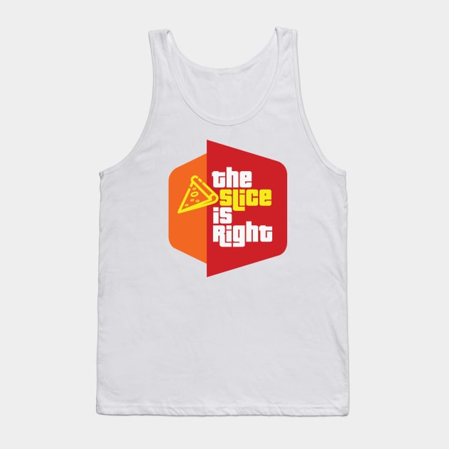 The Slice is Right (pizza) Tank Top by mikevotava